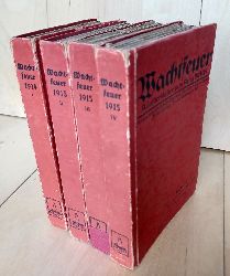    Wachtfeuer. Knstlerbltter zum Krieg 1914/15. Hefte 1 bis 52 ( kompletter Jahrgang). Herausgegeben vom Wirtschaftlichen Verband bildender Knstler Berlin. 