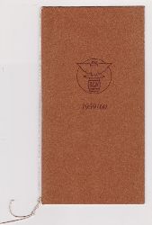 BERGER & WIRTH FARBENFABRIKEN (Hrsg.):  Berger & Wirth Farbenfabriken Jahresgabe 1959/60. Brief Goethes an Schiller, Jena, den 22. Mai 1803 mit Auszgen aus "Goethes Farbenlehre". 