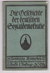 Verband der Windthorstbunde Deutschlands (Herausgeber):  Die Geschichte der deutschen Sozialdemokratie. 