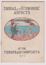 CROLL, Walter B.:  Moral and Economic Aspects of the European Conflicts. 