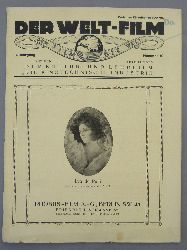   Der Welt-Film. Jahrgang III, Nr.10, Mitte Juli 1923.  (Mit den Abteilungen "Der Kultur- und Lehrfilm" "Die kinotechnische Industrie"). 