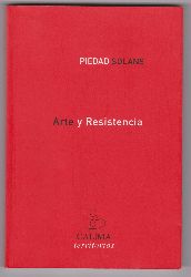 SOLANS, Piedad:  Arte y Resistencia. 