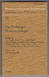 ORTH, Ernst Wolfgang (Herausgeber):  Die Freiburger Phnomenologie. Phenomenological Studies / Recherches phnomnologiques. 