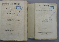 PREUSS, Johann D. E.:  Friedrich der Groe. Eine Lebensgeschichte. Dritter Band. Mit einem Urkundenbuche. (2 Bnde). 