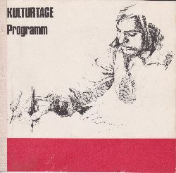 TIMNER, Carl / Organisationskomitee der Kulturtage (Herausgeber):  Kulturtage. Progressive Westberliner Kunst. 7. - 15. Oktober 1972. 