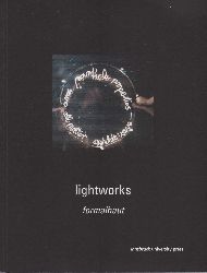 formalhaut (Gabriela Seifert und Gtz Stckmann):  lightworks. 