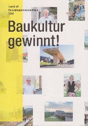 LandLuft - Verein fr Baukultur und Kommunikation in lndlichen Rumen (Herausgeber):  Baukultur gewinnt! Baukulturgemeinde-Preis 2016. 