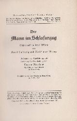 LUDWIG, Karl / Rolf von MENZ:  Der Mann im Schlafanzug. Schwank in drei Akten. Inszenierung, Spielleitung und dramaturgische Bearbeitung von Eugen Marlow. 