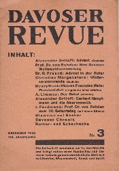   Davoser Revue. VIII. Jahrgang, Nummer 3, Dezember 1932. Zeitschrift fr Literatur, Wissenschaft, Kunst und Sport. 