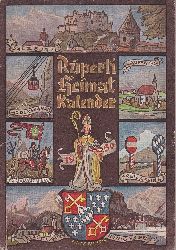 RUPERTI:  Ruperti-Heimatkalender 1950. Herausgegeben von Toni Plenk und Toni Griel, Berchtesgaden. 