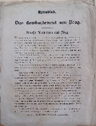   Das Bombardement von Prag. Neueste Nachrichten aus Prag. Extrablatt. (Original-Blatt mit einem Bericht zum Prager Pfingstaufstand im Jahr 1848). 