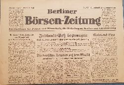 JGLER, Richard (Schriftleitung):  Berliner Brsen-Zeitung. Sonnabend, 2. September 1939. Abendausgabe Nr. 412. Original-Zeitung. (Ausgabe am ersten Tag nach Beginn des Zweiten Weltkriegs!). 