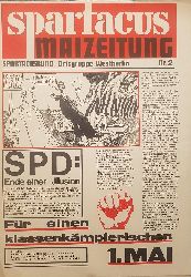 Spartacusbund, Ortsgruppe Westberlin (Herausgeber):  Spartacus Maizeitung. Nr. 2. Ausgabe zum 1. Mai 1974. Original-Zeitung. 