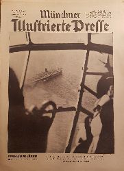 SEYBOTH, Hermann (Schriftleiter):  Mnchner Illustrierte Presse. Nummer 24, 17. Juni 1943. Feindaufklrer stellt einen feindlichen Geleitzug. 