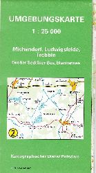 Kartographischer Dienst Potsdam (Herausgeber):  Michendorf, Ludwigsfelde, Trebbin, Groer Seddiner See, Blankensee. Umgebungskarte 1 : 25000. 