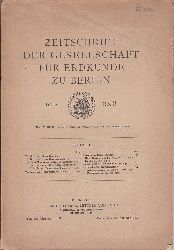 MERZ, Alfred (Herausgeber):  Zeitschrift der Gesellschaft fr Erdkunde zu Berlin. No. 8, 1912. 