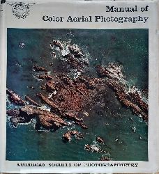 SMITH, John T.:  Manual of Color Aerial Photography. 