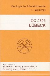 Bundesanstalt fr Geowissenschaften und Rohstoffe (Herausgeber):  Lbeck. Geologische bersichtskarte 1 : 200 000. CC 2326. 